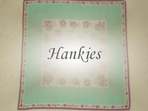 Hankies
