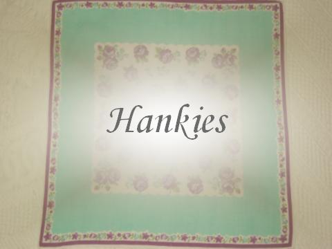 Hankies