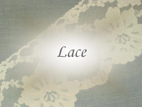 Lace