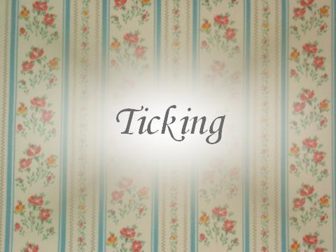 Ticking