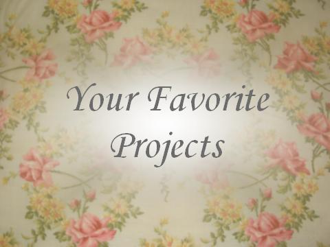 Your Favorite Projects